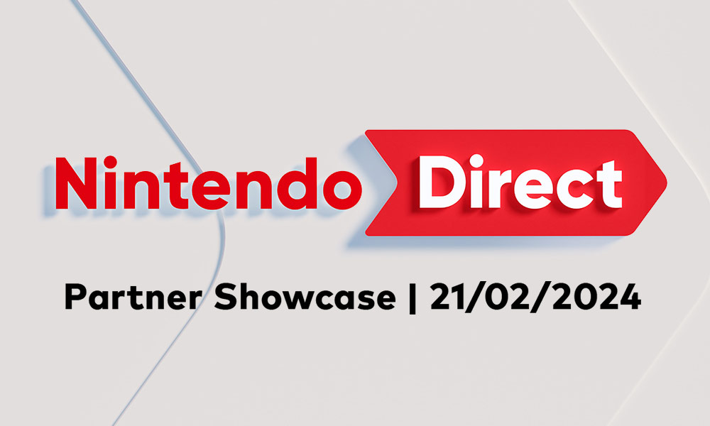 Nintendo Direct Partner Showcase 21/2/2024