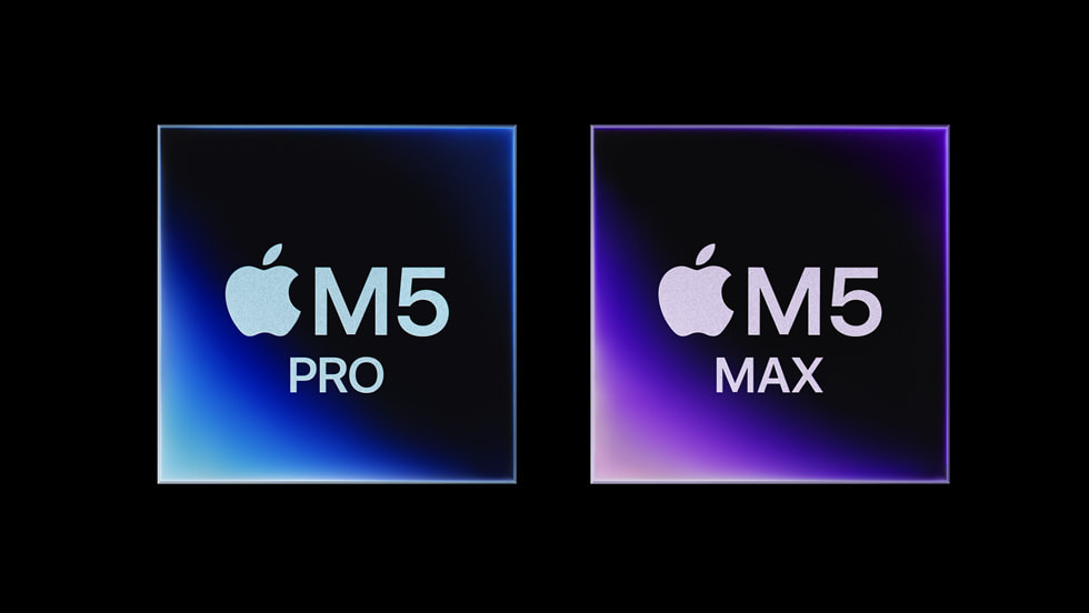 M5 pro and M5 Max chips