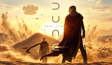 Dune: Part Three by Denis Villeneuve